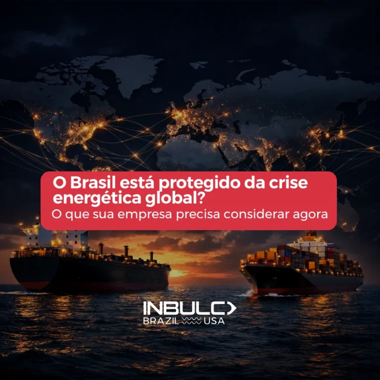 O Brasil está protegido da crise energética global? O que sua empresa precisa considerar agora