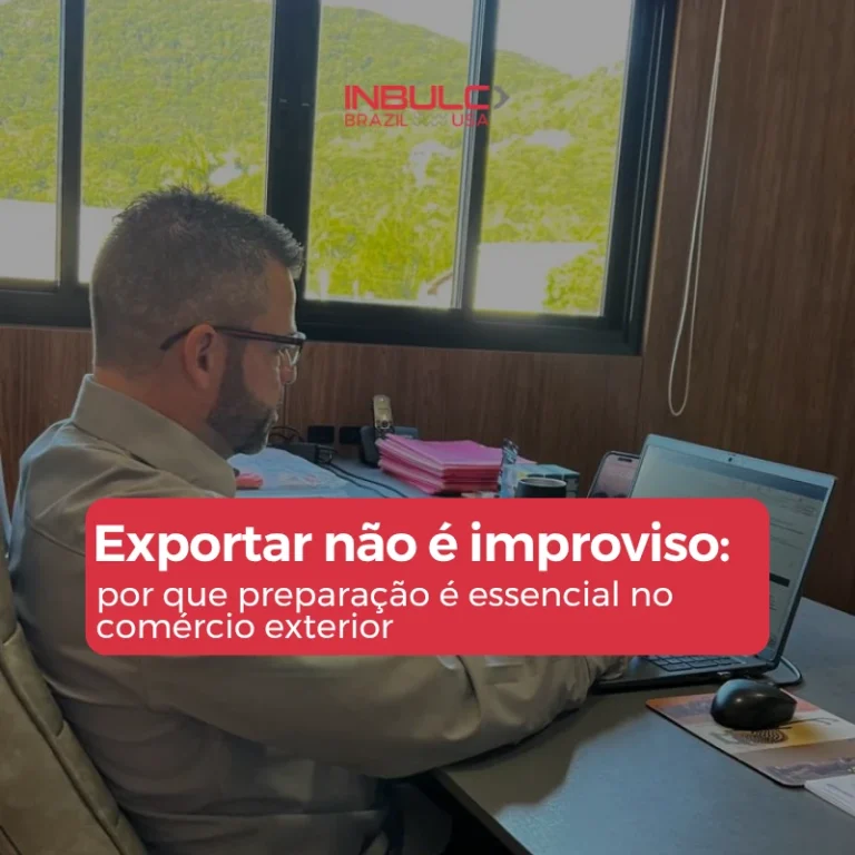 Exportar não é improviso: por que preparação é essencial no comércio exterior